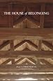 The House of Belonging