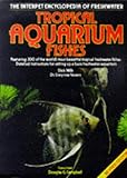 The Practical Encyclopedia of Tropical Aquarium Fi by 