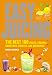 Easy Juicing: The Best 100 Juices, Crushes, Smoothies, Coolers, and Quenchers by Nicola Graimes