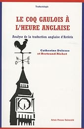 Le  coq gaulois à l'heure anglaise