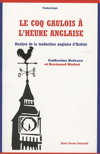 Le  coq gaulois à l'heure anglaise