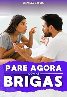 Livro Pare com as Brigas Agora!