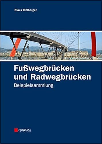 Fusswegbrucken Und Radwegbrucken Beispielsammlung Amazon De Idelberger Klaus Bucher
