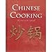 Chinese Cooking: The Food and the Lifestyle by 