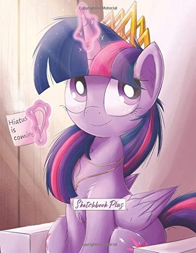 Sketchbook Plus: 100 Large High Quality Notebook Journal Sketch Pages (Hiatus Is Coming) (My Little Pony) Paperback – Large Print, 24 Apr 2019