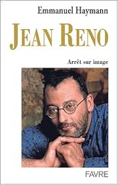 Jean Reno, arrêt sur images