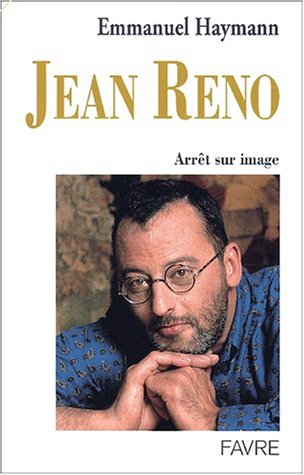 Jean Reno, arrêt sur images