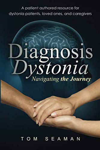 Diagnosis Dystonia: Navigating the Journey