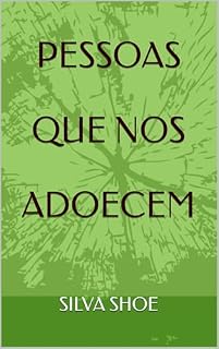 Livro PESSOAS QUE NOS ADOECEM