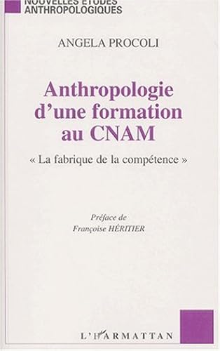 Download Anthropologie d'une formation au cnam. la fabriquede la competence PDF