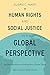 Human Rights and Social Justice in a Global Perspective: An Introduction to International Social Work