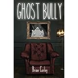Ghost Bully