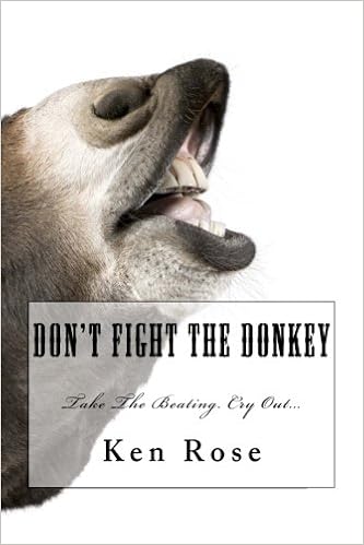 Buy Don T Fight The Donkey Book Online At Low Prices In India Don T Fight The Donkey Reviews Ratings Amazon In