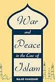 Book cover for War and Peace in the Law of Islam