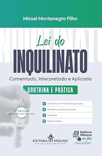 Livro Lei do Inquilinato Comentada, Interpretada e Aplicada - Doutrina e Prática - 2ª Edição