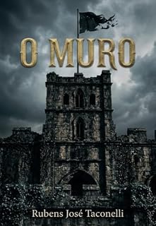 Livro O MURO: A Prisão dos Inocentes?