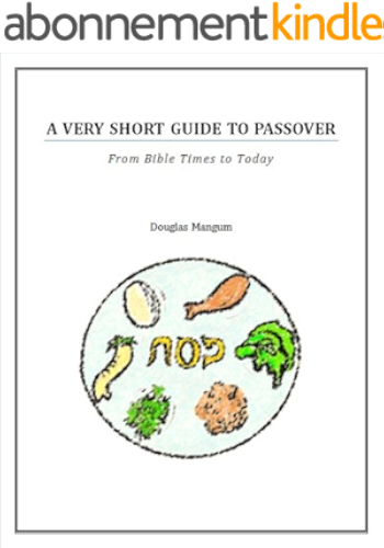 Download A Very Short Guide to Passover (English Edition) PDF