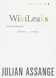 When Google Met WikiLeaks