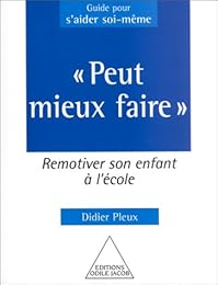 " Peut mieux faire"