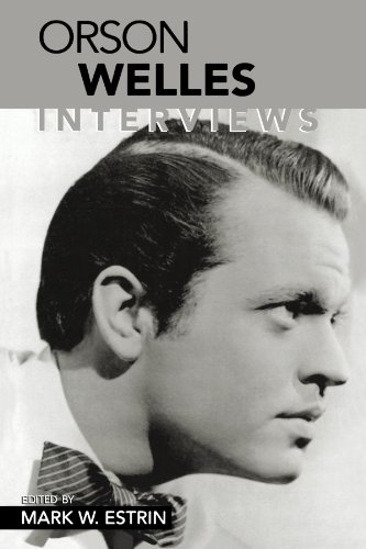 Orson Welles: Interviews (Conversations with Filmmakers Series) by 