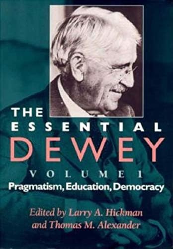 【中古】 The Middle Works of John Dewey, Volume 4, 1899 - 1924: Essays on Pragmatism and Truth, 1907-1909 Vol/SOUTHERN ILLINOIS UNIV PR/John Dewey The Middle Works of John Dewey, Volume 4, 1899 - 1924: Essays on