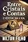 Livro Entre Cristais e Contas: O Despertar para o Real