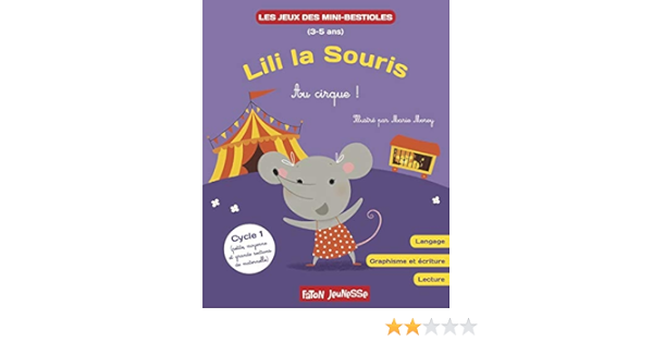 Mini Bestioles Lili La Souris Au Cirque Album De Jeux N 3 Les Jeux Des Bestioles French Edition Morey Marie Hoornaert Lucie 9782376350118 Amazon Com Books