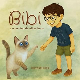 Livro Bibi e o Menino de Olhos Bons