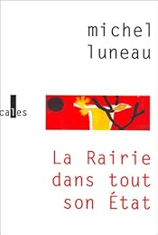 La  Rairie dans tout son état
