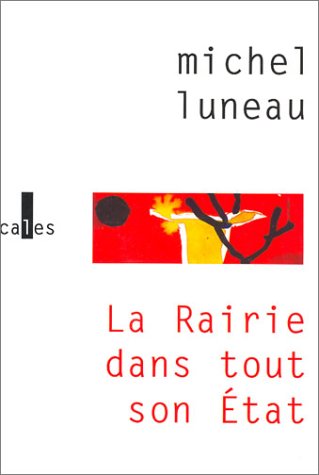 La  Rairie dans tout son état