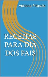 Livro Receitas para Dia dos Pais