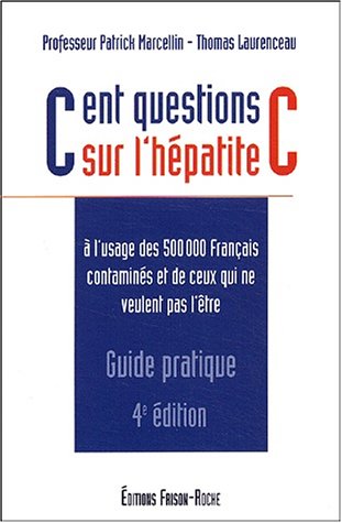 Cent questions sur l'hépatite C
