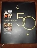 Hardcover Fabulous At 50 Phoenix Art Museum Book