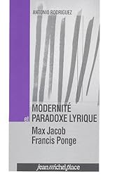 Modernité et paradoxe lyrique