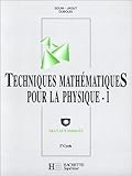 Image de Techniques mathématiques pour la physique