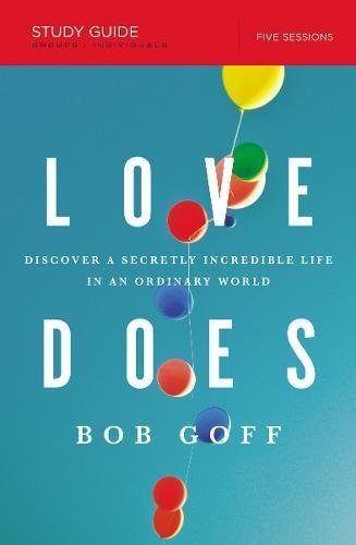 LOVE DOES STUDY GUIDE PB by BOB GOFF (31-Dec-2013) Paperback