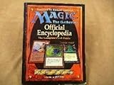 Magic - The Gathering Official Encyclopedia & The Complete Card Guide