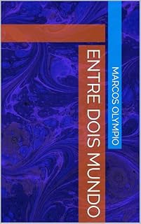 Livro Entre dois mundo