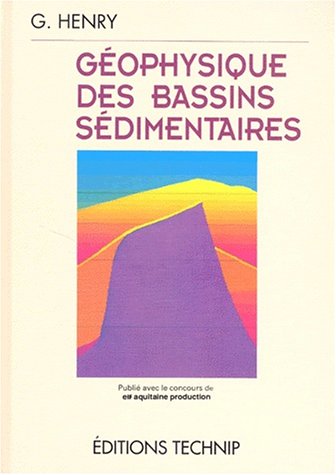 Géophysique des bassins sédimentaires (French Edition) by Georges Henry (Hardcover)