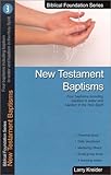 New Testament Baptisms