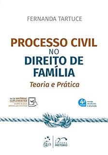 Livro Processo Civil no Direito de Família - Teoria e Prática