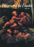 Twins and the Double (Art and Imagination) by 