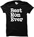 Best Mom Ever - Mother's Day WOMENS T-shirt
