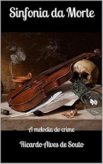 Livro Sinfonia da Morte: A melodia do crime
