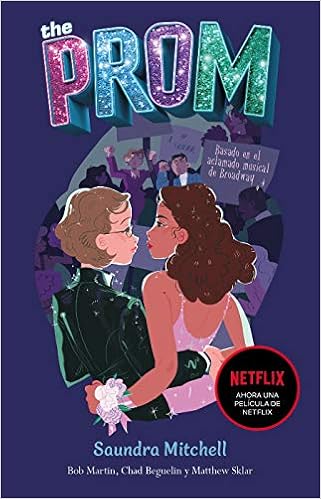 The prom de Saundra Mitchell | Matthew Sklar | Chad Beguelin | Bob Martin (Nube de tinta)