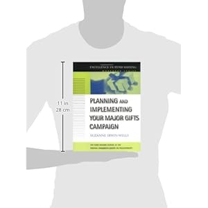 Planning and Implementing Your Major Gifts Campaign