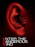Enter the Dangerous Mind