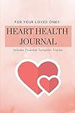 2 Years Daily Heart Health Planner And Journal: Symptom Tracker Of Congestive Heart Failure Signs Such As Blood Pressure(Systolic & Diastolic Levels), Heart Rate, Weight & Blood Sugar by ZenWerkz