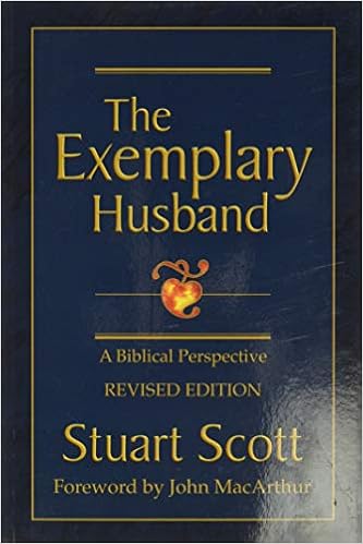 The Exemplary Husband: A Biblical Perspective