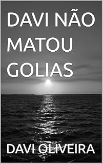 Livro DAVI NÃO MATOU GOLIAS